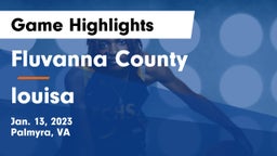 Fluvanna County  vs louisa Game Highlights - Jan. 13, 2023