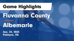 Fluvanna County  vs Albemarle  Game Highlights - Jan. 24, 2023