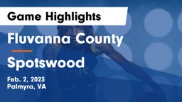Fluvanna County  vs Spotswood  Game Highlights - Feb. 2, 2023