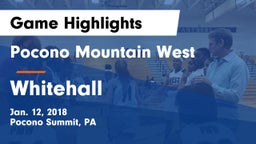 Pocono Mountain West  vs Whitehall  Game Highlights - Jan. 12, 2018