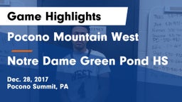 Pocono Mountain West  vs Notre Dame Green Pond HS Game Highlights - Dec. 28, 2017