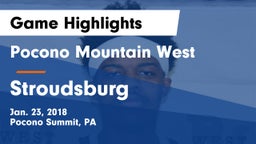 Pocono Mountain West  vs Stroudsburg  Game Highlights - Jan. 23, 2018