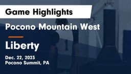 Pocono Mountain West  vs Liberty  Game Highlights - Dec. 22, 2023