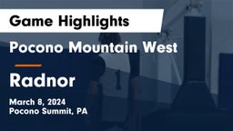 Pocono Mountain West  vs Radnor  Game Highlights - March 8, 2024