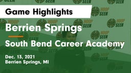 Berrien Springs  vs South Bend Career Academy Game Highlights - Dec. 13, 2021