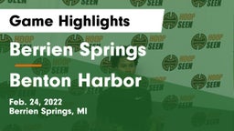Berrien Springs  vs Benton Harbor  Game Highlights - Feb. 24, 2022