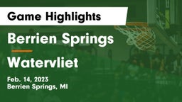 Berrien Springs  vs Watervliet  Game Highlights - Feb. 14, 2023