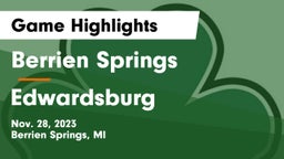 Berrien Springs  vs Edwardsburg  Game Highlights - Nov. 28, 2023
