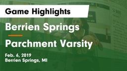 Berrien Springs  vs Parchment Varsity Game Highlights - Feb. 6, 2019