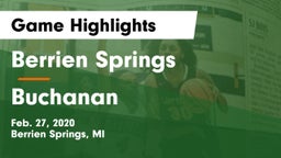 Berrien Springs  vs Buchanan  Game Highlights - Feb. 27, 2020