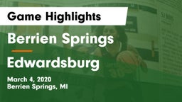 Berrien Springs  vs Edwardsburg  Game Highlights - March 4, 2020
