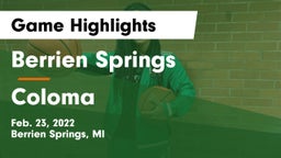 Berrien Springs  vs Coloma  Game Highlights - Feb. 23, 2022