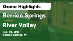 Berrien Springs  vs River Valley  Game Highlights - Feb. 21, 2023