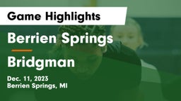 Berrien Springs  vs Bridgman  Game Highlights - Dec. 11, 2023
