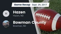 Recap: Hazen  vs. Bowman County  2017