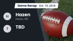 Recap: Hazen  vs. TBD 2018