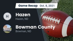 Recap: Hazen  vs. Bowman County  2021