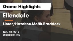 Ellendale  vs Linton/Hazelton-Moffit-Braddock  Game Highlights - Jan. 18, 2018