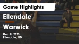 Ellendale  vs Warwick  Game Highlights - Dec. 8, 2023