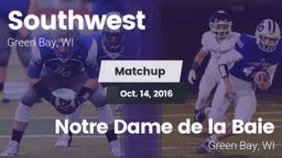 Matchup: Southwest High vs. Notre Dame de la Baie  2016