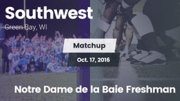 Matchup: Southwest High vs. Notre Dame de la Baie  Freshman 2016