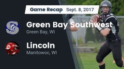 Recap: Green Bay Southwest  vs. Lincoln  2017