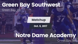 Matchup: Green Bay Southwest vs. Notre Dame Academy 2017