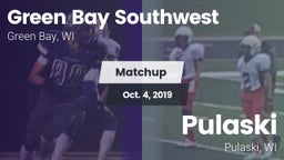 Matchup: Green Bay Southwest vs. Pulaski  2019