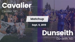 Matchup: Cavalier  vs. Dunseith  2019