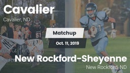 Matchup: Cavalier  vs. New Rockford-Sheyenne  2019