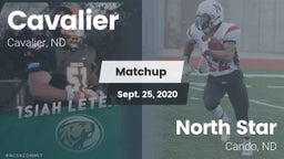 Matchup: Cavalier  vs. North Star  2020
