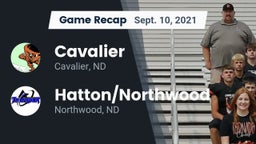 Recap: Cavalier  vs. Hatton/Northwood  2021