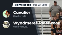 Recap: Cavalier  vs. Wyndmere/Lidgerwood  2021