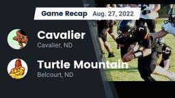 Recap: Cavalier  vs. Turtle Mountain  2022