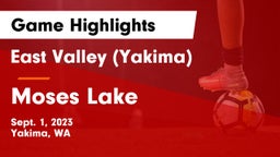East Valley  (Yakima) vs Moses Lake  Game Highlights - Sept. 1, 2023
