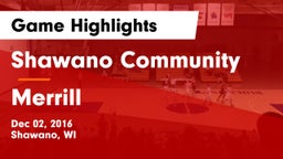 Shawano Community  vs Merrill  Game Highlights - Dec 02, 2016