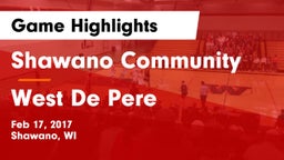 Shawano Community  vs West De Pere  Game Highlights - Feb 17, 2017
