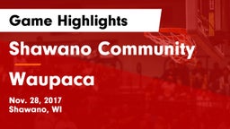Shawano Community  vs Waupaca  Game Highlights - Nov. 28, 2017