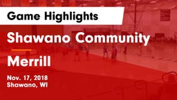 Shawano Community  vs Merrill  Game Highlights - Nov. 17, 2018