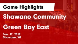 Shawano Community  vs Green Bay East  Game Highlights - Jan. 17, 2019