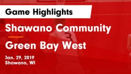 Shawano Community  vs Green Bay West Game Highlights - Jan. 29, 2019