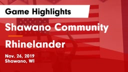 Shawano Community  vs Rhinelander  Game Highlights - Nov. 26, 2019