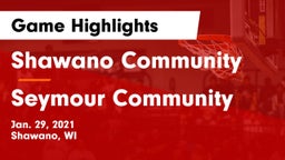 Shawano Community  vs Seymour Community  Game Highlights - Jan. 29, 2021