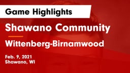 Shawano Community  vs Wittenberg-Birnamwood  Game Highlights - Feb. 9, 2021