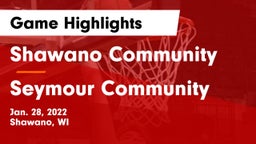 Shawano Community  vs Seymour Community  Game Highlights - Jan. 28, 2022