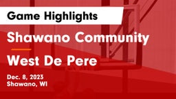 Shawano Community  vs West De Pere  Game Highlights - Dec. 8, 2023
