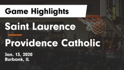 Saint Laurence  vs Providence Catholic  Game Highlights - Jan. 13, 2020