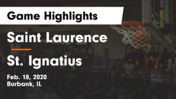 Saint Laurence  vs St. Ignatius  Game Highlights - Feb. 18, 2020