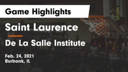 Saint Laurence  vs De La Salle Institute Game Highlights - Feb. 24, 2021
