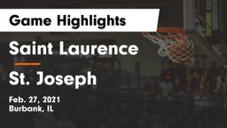 Saint Laurence  vs St. Joseph  Game Highlights - Feb. 27, 2021